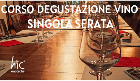 Serata degustazione vino - Giovedì 18 Settembre 2025 - SINGOLA SERATA